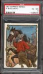 1909 T53 Hassan Cowboy Series- “A Buck Hero”- PSA Vg-Ex 4 