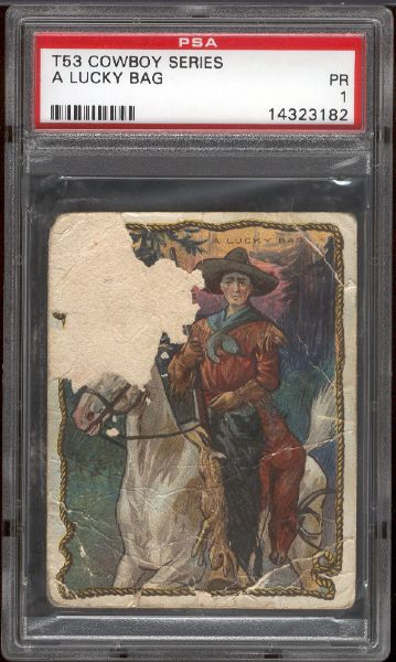 1909 T53 Hassan Cowboy Series- “A Lucky Bag”- PSA PR 1