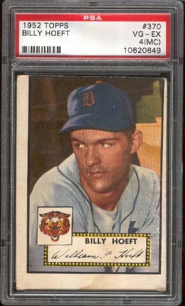 1952 Topps Baseball- #370 Billy Hoeft, Tigers- PSA Vg-Ex 4 (MC)