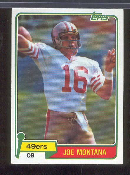 1981 Topps Ftbl. #216 Joe Montana RC