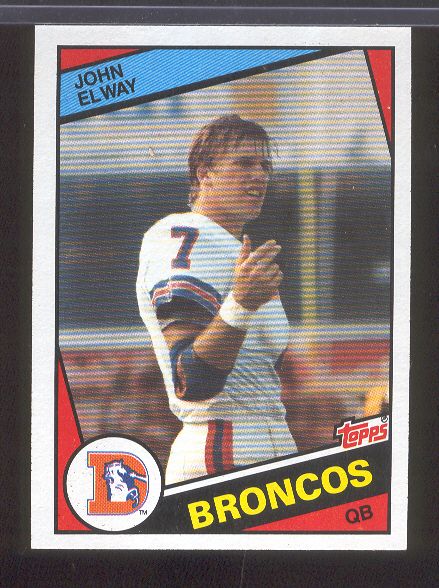 1984 Topps Ftbl. #63 John Elway RC, Broncos