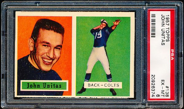 1957 Topps Football- #138 Johnny Unitas, Colts- Rookie! - PSA Ex-Mt 6 