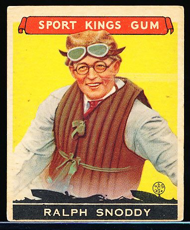 1933 Sport Kings- #25 Ralph Snoody, Speedboats- Hi#.