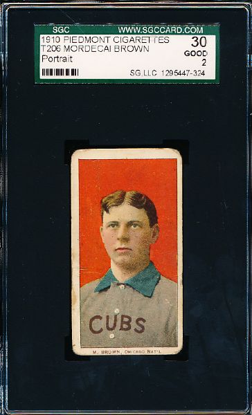 1909-11 T206 Baseball- Mordecai Brown, Chicago Natl- Portrait Pose- SGC 30 (Good 2)