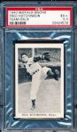 1940 Buffalo Bisons Baseball Team Issue- Fred Hutchinson- PSA Ex+ 5.5- Very Scarce Issue!