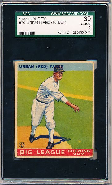 1933 Goudey Bb- #79 Urban (Red) Faber, White Sox- SGC 30 (Good 2)