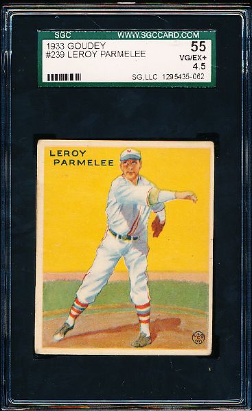 1933 Goudey Bb- #239 LeRoy Parmalee, Giants- SGC 55 (Vg-Ex+ 4.5)