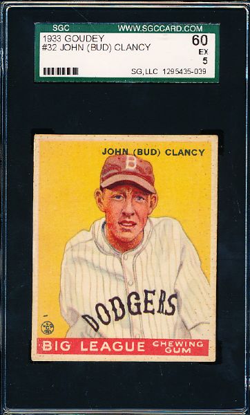 1933 Goudey Baseball- #32 Bud Clancy, Dodgers- SGC 60 (Ex 5)