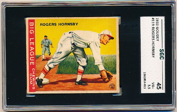 1933 Goudey Baseball- #119 Rogers Hornsby, Cardinals- SGC 45 (Vg+ 3.5)
