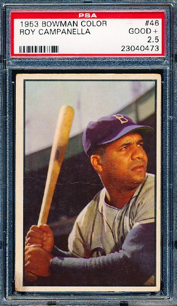 1953 Bowman Baseball Color- #46 Roy Campanella, Dodgers- PSA Good + 2.5 