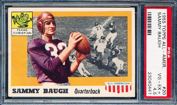1955 Topps All American Fb- #20 Sammy Baugh, TCU- PSA Vg-Ex+ 4.5