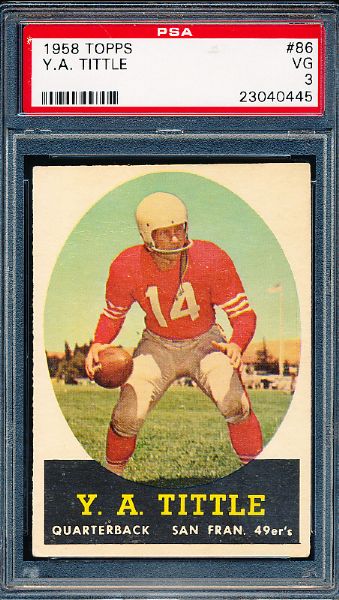 1958 Topps Football- #86 Y.A. Tittle, 49ers- PSA Vg 3