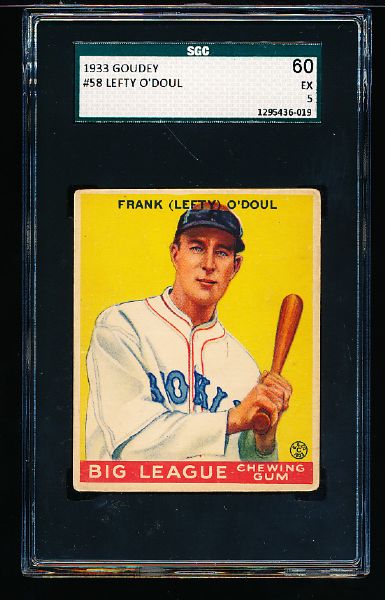 1933 Goudey Baseball- #58 Lefty O’Doul, Brooklyn Dodgers- SGC 60 (Ex 5)