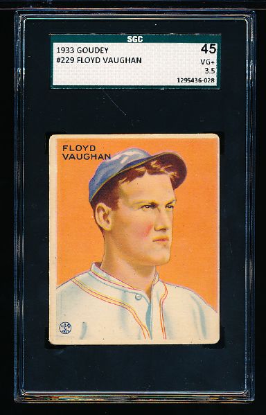 1933 Goudey Baseball- #229 Floyd Vaughan, Pirates- SGC 45 (Vg+ 3.5)
