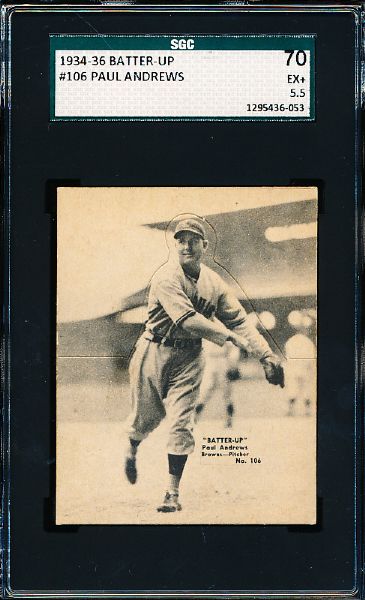 1934-36 Batter Up Baseball- #106 Paul Andrews, Browns- SGC 70 (Ex+ 5.5)- Hi# 