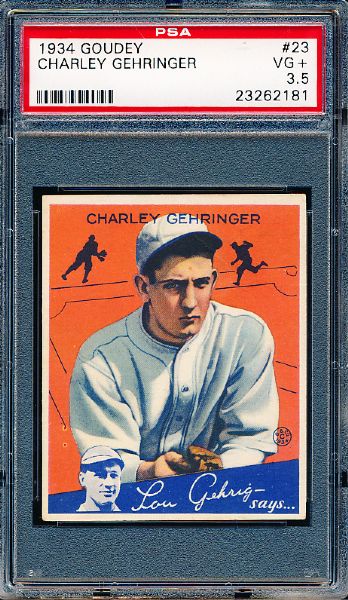 1934 Goudey Baseball- #23 Charley Gehringer, Tigers- PSA Vg+ 3.5 