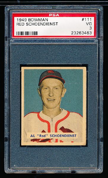 1949 Bowman Baseball- #111 Red Schoendienst, Cardinals- PSA Vg 3 