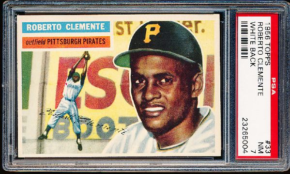 1956 Topps Baseball- #33 Roberto Clemente, Pirates- PSA NM 7 