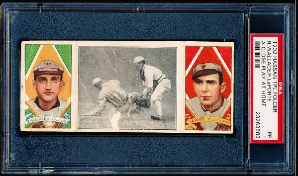 1912 T202 Hassan Triple Folder- “A Close Play at Home Plate” LaPorte/ RJ Wallace- PSA Poor 1