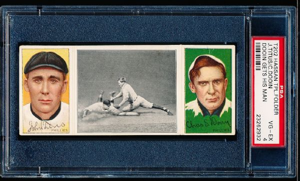 1912 T202 Hassan Triple Folder- “Dooin Gets His Man”- Dooin/ Titus- PSA Vg-Ex 4 