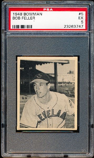 1948 Bowman Baseball- #5 Bob Feller, Indians- PSA Ex 5 