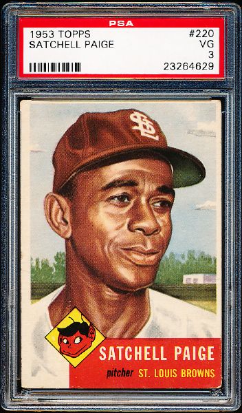 1953 Topps Baseball- #220 Satchell Paige, Browns- PSA Vg 3 