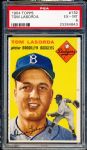 1954 Topps Baseball- #132 Tom LaSorda Rookie- PSA Ex-Mt 6