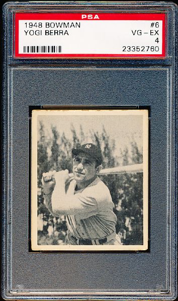 1948 Bowman Baseball- #6 Yogi Berra, Yankees- PSA Vg-Ex 4 – Rookie! 