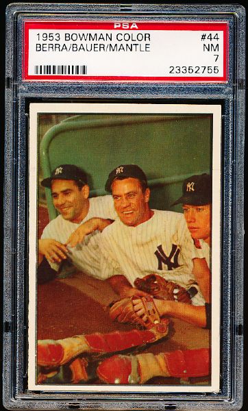 1953 Bowman Baseball Color- #44 Berra/ Bauer/ Mantle- PSA NM 7 
