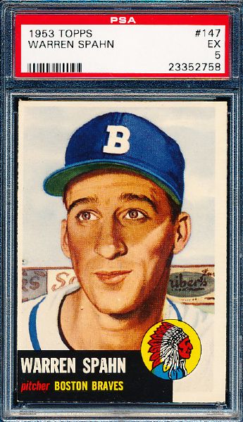1953 Topps Baseball- #147 Warren Spahn, Braves- PSA Ex 5