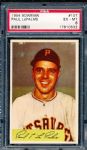 1954 Bowman Baseball- #107 Paul LaPalme, Pirates- PSA Ex-Mt 6 