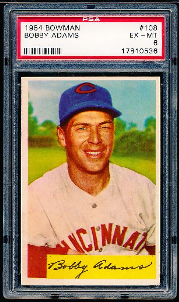 1954 Bowman Baseball- #108 Bobby Adams, Reds- PSA Ex-Mt 6