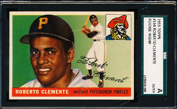 1955 Topps Baseball- #164 Roberto Clemente, Pirates- SGC A (Authentic)