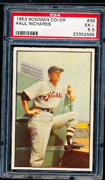 1953 Bowman Color Bb- #39 Paul Richards, White Sox- PSA Ex+ 5.5