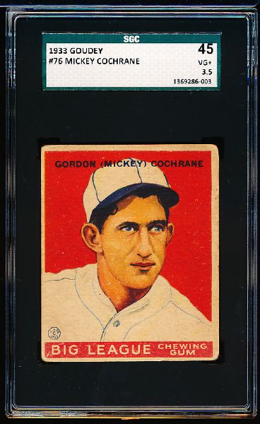 1933 Goudey Baseball- #76 Mickey Cochrane, Phila A’s- SGC 45 (Vg+ 3.5)- Hall of Famer!