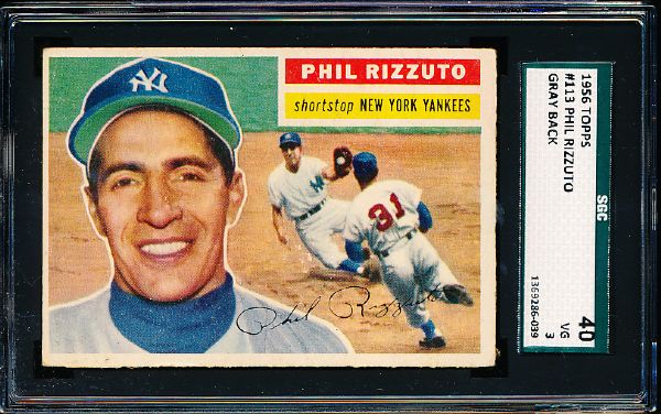1956 Topps Baseball- #113 Phil Rizzuto, Yankees- SGC 40 (Vg 3)