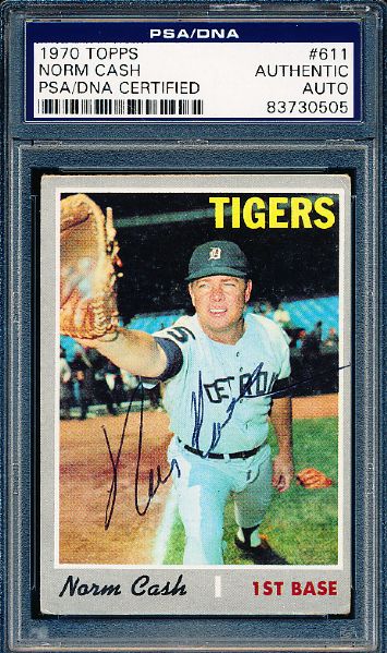 1970 Topps Bsbl. #611 Norm Cash, Tigers- Autographed- PSA/DNA Slabbed/ Certified