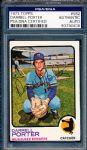 1973 Topps Bsbl. #582 Darrell Porter, Brewers- High Number, Autographed- PSA/DNA Slabbed/ Certified