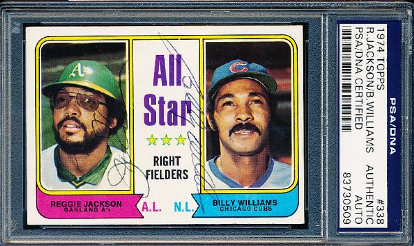 1974 Topps Bsbl. #338 Reggie Jackson/Billy Williams All Star RF- Autographed by Both- PSA/DNA Slabbed/ Certified