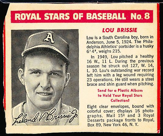1950-52 Royal Deserts- #8 Lou Brissie, A’s