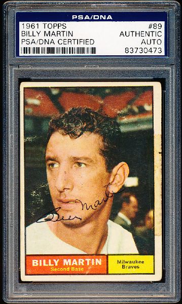 1961 Topps Bsbl. #89 Billy Martin, Braves- Autographed- PSA/DNA Certified/ Slabbed