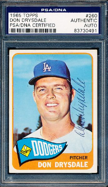1965 Topps Bsbl. #260 Don Drysdale, Dodgers- Autographed- PSA/DNA Certified/ Slabbed