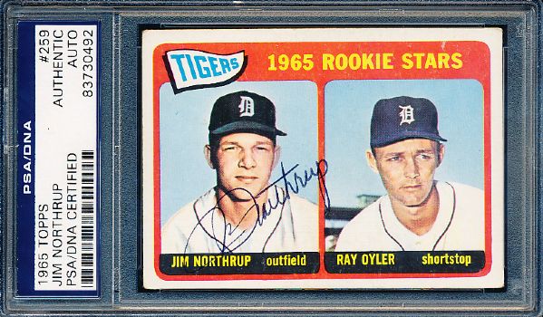 1965 Topps Bsbl. #259 Jim Northrup RC/ Oyler, Tigers- Autographed by Northrup- PSA/ DNA Certified/ Slabbed