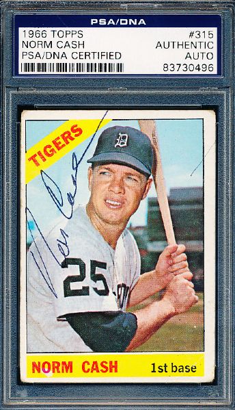 1966 Topps Bsbl. #315 Norm Cash, Tigers- Autographed- PSA/DNA Certified/ Slabbed
