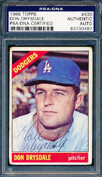 1966 Topps Bsbl. #430 Don Drysdale, Dodgers- Autographed- PSA/DNA Certified/ Slabbed
