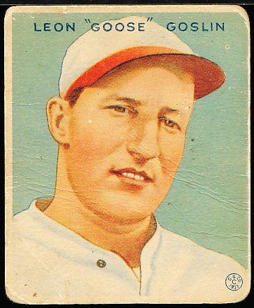 1933 Goudey Baseball- #110 Goose Goslin, Washington