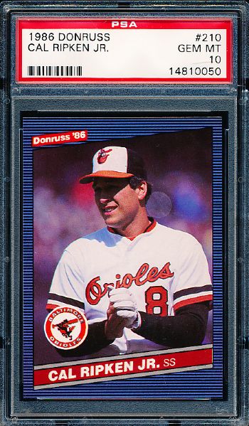 1986 Donruss Baseball- #210 Cal Ripken Jr.- PSA Gem Mint 10