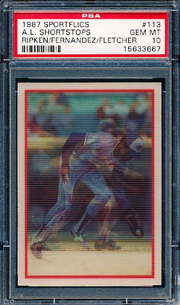 1987 Sportflics Baseball “TriStars”- #113 Cal Ripken Jr./Fernandez/Fletcher- PSA Gem Mint 10 