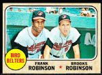 1968 T Bb- #530 Bird Belters- Frank Robinson/ Brooks Robinson