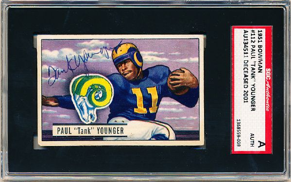 1951 Bowman Fb- #112 Paul “Tank” Younger- Autographed Card- SGC Certified Authentic & Holdered